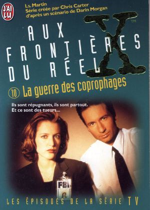 [The X-Files: Middle Grade 10] • Là Guerre Les Coprophages